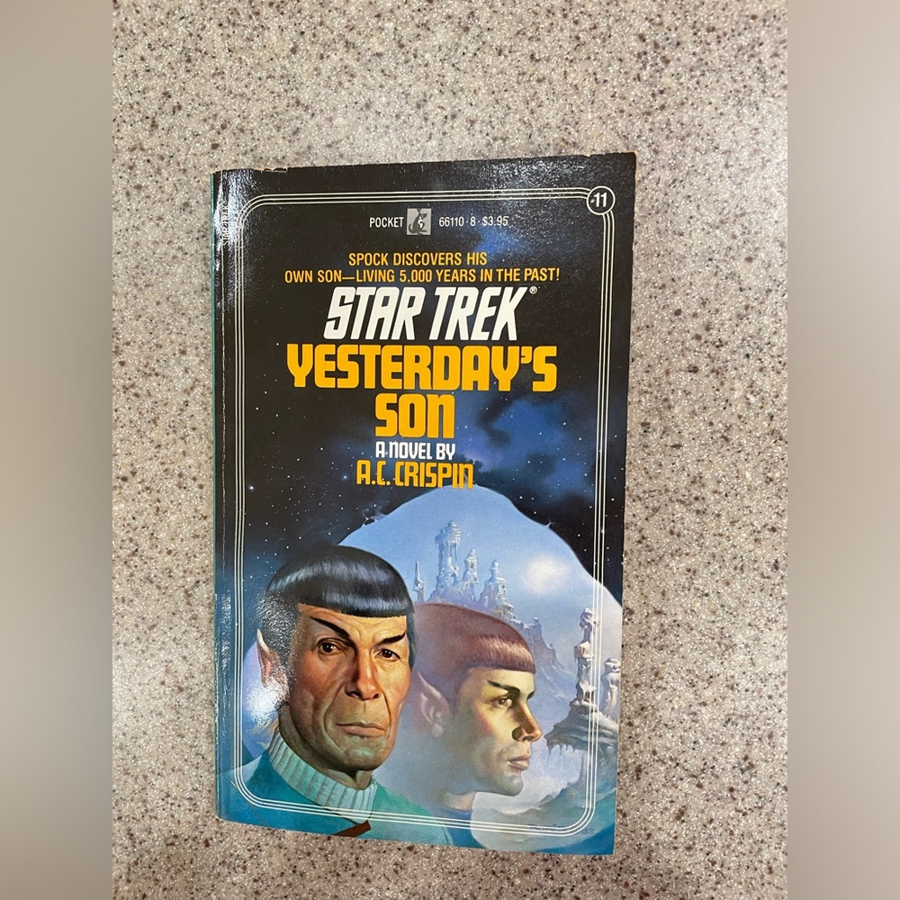 Yesterday's Son - Star Trek #11 Paperback Book by A.C. Crispin